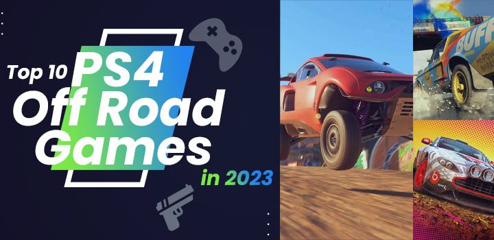 PS4 Off Road Games