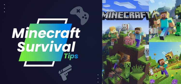 Minecraft Survival Tips