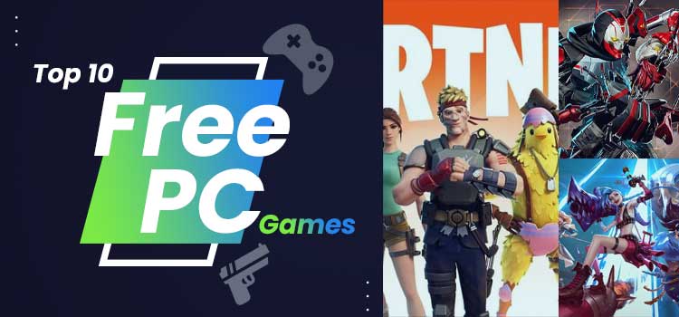 Top 10 Free PC Games